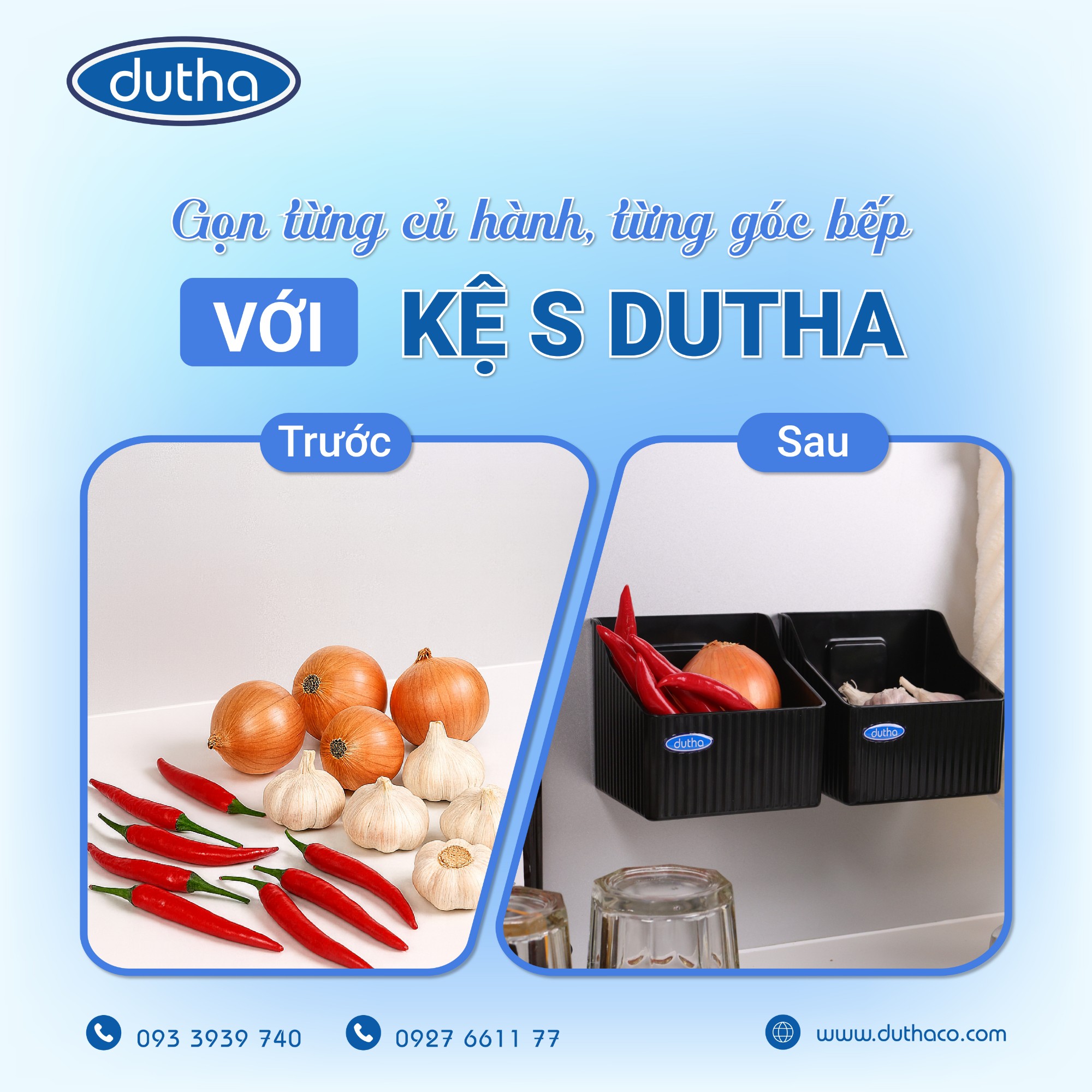 Gọn gàng với kệ S dutha